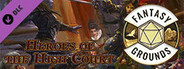 Fantasy Grounds - Pathfinder RPG - Pathfinder Companion: Heroes of the High Court