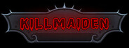 Killmaiden System Requirements