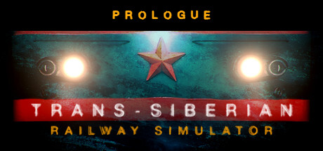 Trans-Siberian Railway Simulator: Prologue Playtest cover art