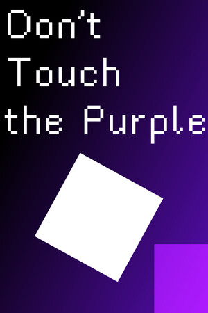 Don't Touch the Purple