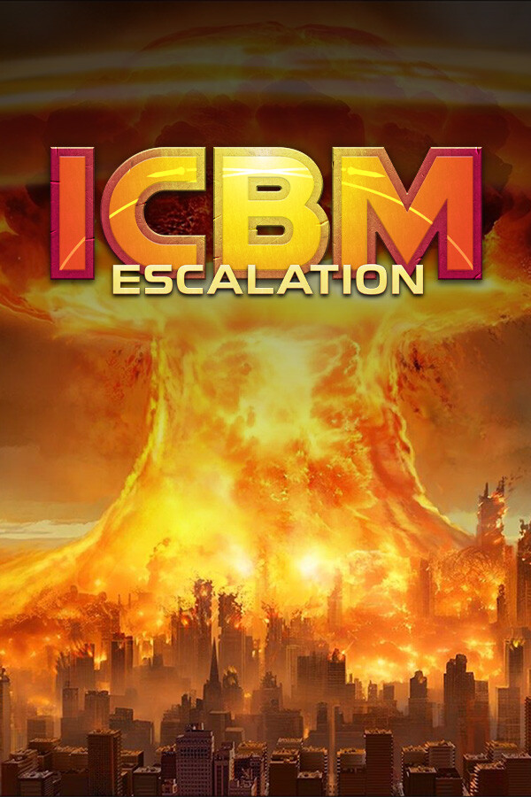 ICBM: Escalation for steam