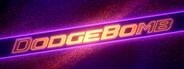 DodgeBomb System Requirements