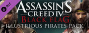 Assassin's Creed Black Flag - Illustrious Pirates Pack Activation Key