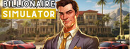 Billionaire Simulator - Rags to Riches