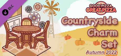 Good Pizza, Great Pizza - Countryside Charm Set - Autumn 2022 cover art