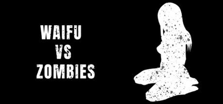 Waifu vs Zombies cover art