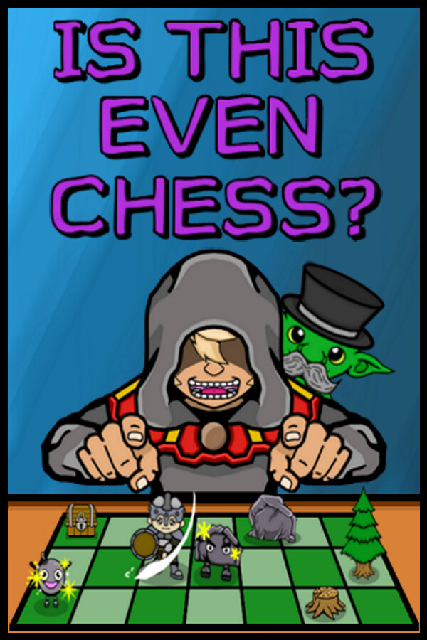 Steam portrait for IS THIS EVEN CHESS?.
