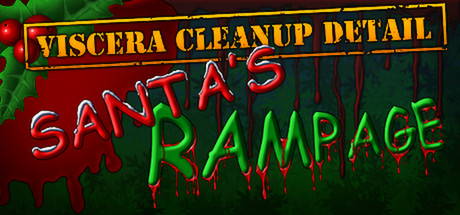 Viscera Cleanup Detail: Santa's Rampage on Steam Backlog