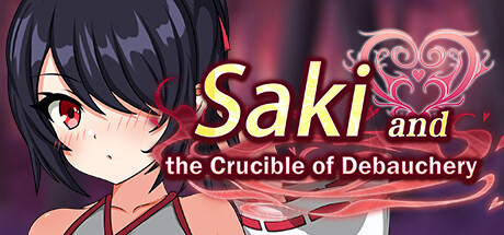Saki and the Crucible of Debauchery cover art