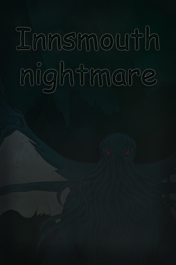 Innsmouth Nightmare for steam