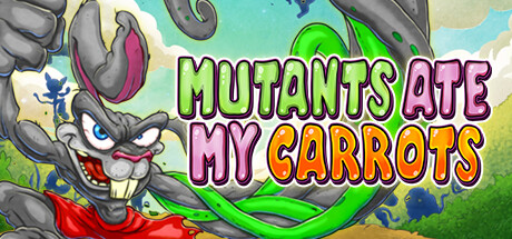 Mutants Ate My Carrots cover art