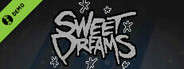 Sweet Dreams Demo
