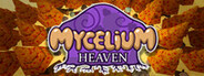 Mycelium Heaven System Requirements