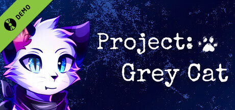 Project Grey Cat Demo cover art