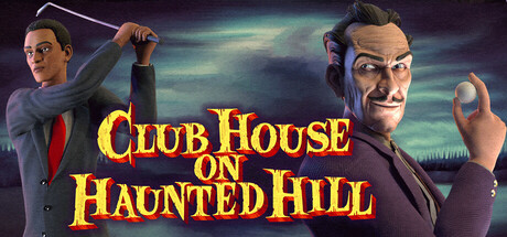 Club House on Haunted Hill PC Specs