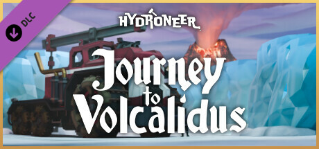 Hydroneer: Journey to Volcalidus cover art
