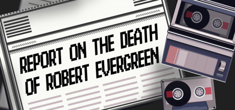 Report on the Death of Robert Evergreen cover art