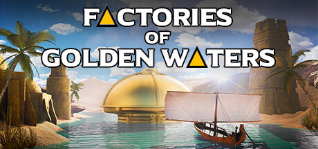 Factories of Golden Waters PC Specs