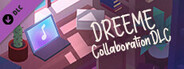 Dreeme Collaboration Music