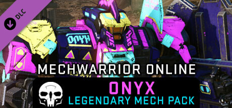 MechWarrior Online™ - Onyx Legendary Mech Pack cover art