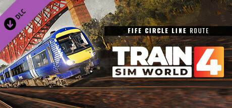 Train Sim World® 4: Fife Circle Line: Edinburgh - Markinch via Dunfermline & Kirkcaldy Route Add-On cover art