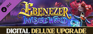 Ebenezer and the Invisible World - Digital Deluxe Upgrade