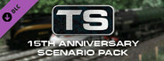 Train Simulator: 15th Anniversary Scenario Pack