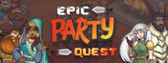 Epic Party Quest Playtest