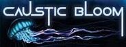 Caustic Bloom System Requirements