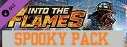 Into The Flames - Spooky Pack