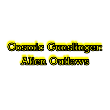 Cosmic Gunslinger: Alien Outlaws Logo
