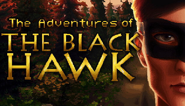 The Adventures of The Black Hawk