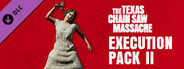 The Texas Chain Saw Massacre - Execution Pack 2