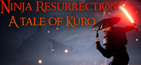 Ninja Resurrection: A tale of Kuro cover art