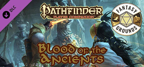 Fantasy Grounds - Pathfinder RPG - Pathfinder Companion: Blood of the Ancients cover art