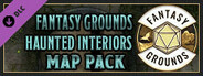 Fantasy Grounds - FG Haunted Interiors Map Pack
