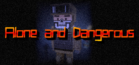 Alone and Dangerous cover art
