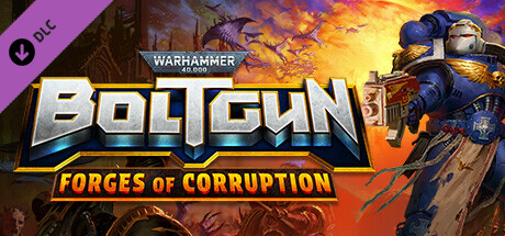 Warhammer 40,000: Boltgun - Forges Of Corruption Expansion cover art