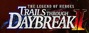 The Legend of Heroes: Trails through Daybreak II System Requirements