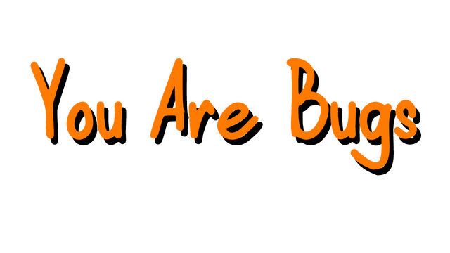 You Are Bugs Logo
