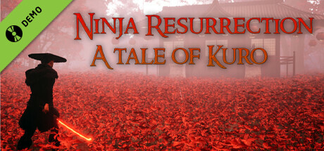 Ninja Resurrection: A tale of Kuro Demo cover art