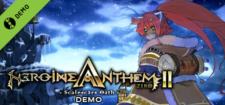 Heroine Anthem Zero 2 : Scalescars Oath Demo cover art