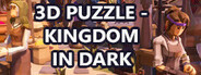 3D PUZZLE - Kingdom in dark System Requirements