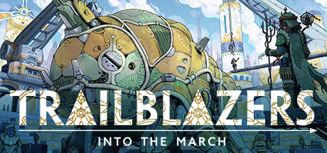 Trailblazers: Into the March cover art