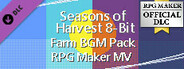 RPG Maker MV - Seasons of Harvest - 8-Bit Farm BGM Pack