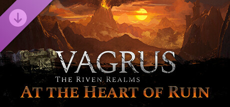 Vagrus - The Riven Realms: At the Heart of Ruin cover art