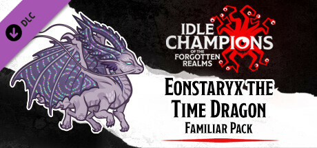 Idle Champions - Eonstaryx the Time Dragon Familiar Pack cover art