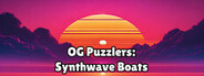 OG Puzzlers: Synthwave Boats System Requirements