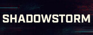 ShadowStorm System Requirements