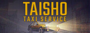 Taisho Taxi Service